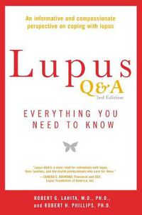 Cover image for Lupus Q&a - Revised And Updated, 3rd Edition: Everything You Need to Know