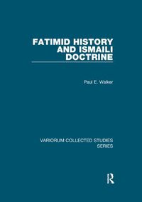 Cover image for Fatimid History and Ismaili Doctrine