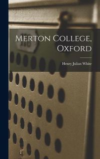 Cover image for Merton College, Oxford