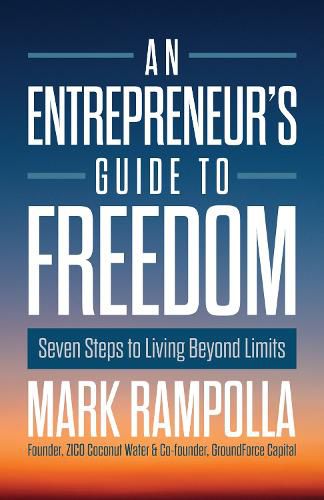 Cover image for An Entrepreneur's Guide to Freedom