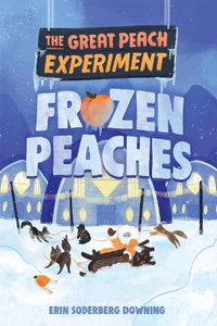 Cover image for The Great Peach Experiment 3: Frozen Peaches