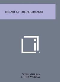 Cover image for The Art of the Renaissance