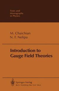 Cover image for Introduction to Gauge Field Theories