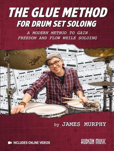 Cover image for The Glue Method for Drum Set Soloing