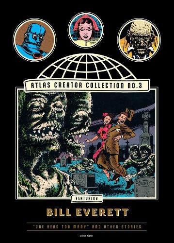 Cover image for The Atlas Creator Collection No. 3: Bill Everett Vol. 1