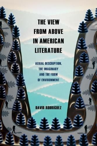 Cover image for The View from Above in American Literature