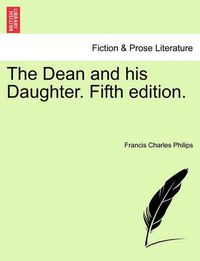 Cover image for The Dean and His Daughter. Fifth Edition.