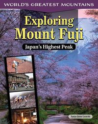 Cover image for Exploring Mount Fuji