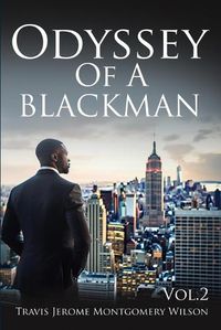 Cover image for Odyssey of a Blackman Vol. II