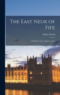 Cover image for The East Neuk of Fife