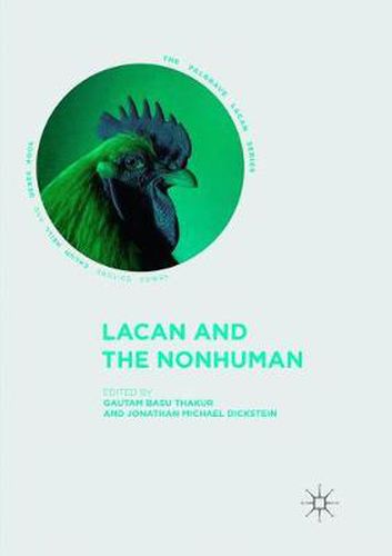 Cover image for Lacan and the Nonhuman