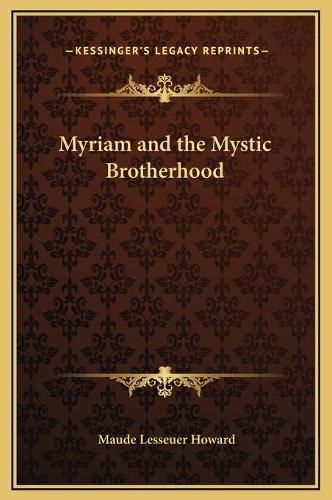 Cover image for Myriam and the Mystic Brotherhood