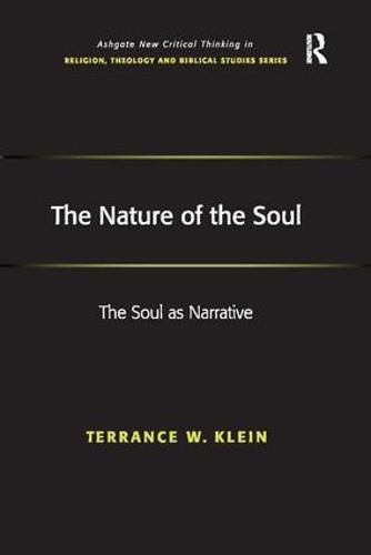 Cover image for The Nature of the Soul: The Soul as Narrative