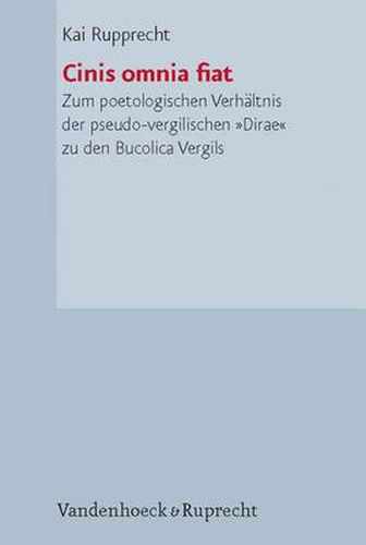 Cover image for Hypomnemata.: Zum poetologischen VerhAltnis der pseudo-vergilischen  Dirae  zu den Bucolica Vergils