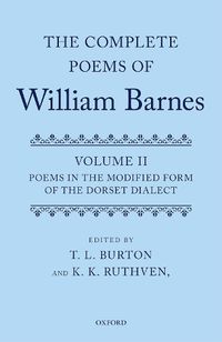 Cover image for Complete Poems of William Barnes: Volume 2: Poems in the Modified Form of the Dorset Dialect