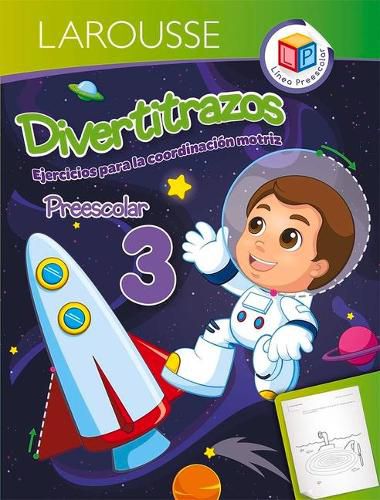 Cover image for Divertitrazos 3: Ejercicios Para La Coordinacion Motriz