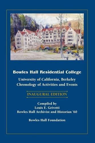 Cover image for Bowles Hall Residential College: University of California, Berkeley