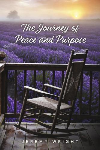 Cover image for The Journey of Peace and Purpose