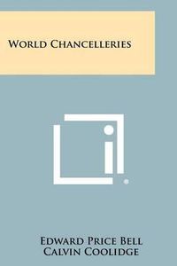 Cover image for World Chancelleries