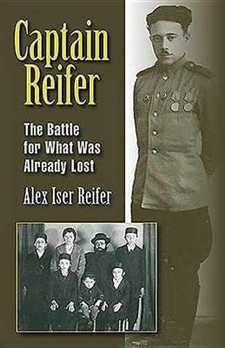 Cover image for Captain Reifer: The Battle for What Was Already Lost