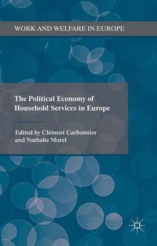 The Political Economy of Household Services in Europe