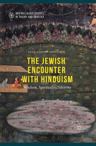 Cover image for The Jewish Encounter with Hinduism: History, Spirituality, Identity