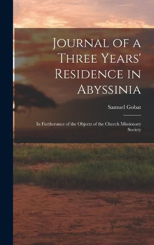 Cover image for Journal of a Three Years' Residence in Abyssinia