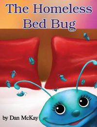 Cover image for The Homeless Bed Bug