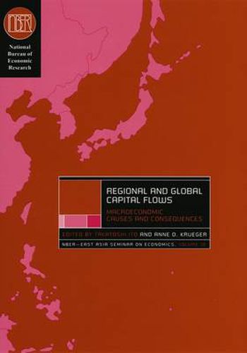 Cover image for Regional and Global Capital Flows: Macroeconomics Causes and Consequences