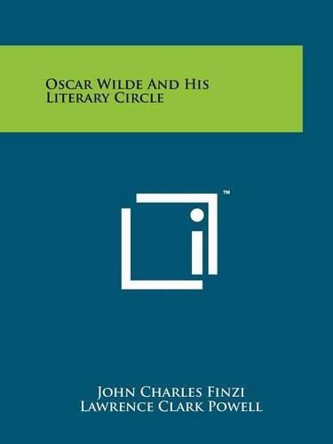 Cover image for Oscar Wilde and His Literary Circle