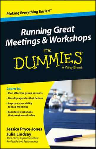 Cover image for Running Great Meetings and Workshops For Dummies