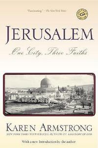 Cover image for Jerusalem: One City, Three Faiths