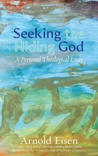 Cover image for Seeking the Hiding God