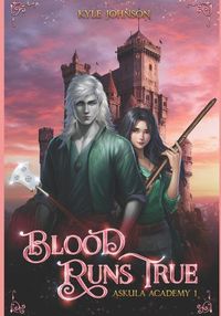 Cover image for Blood Runs True