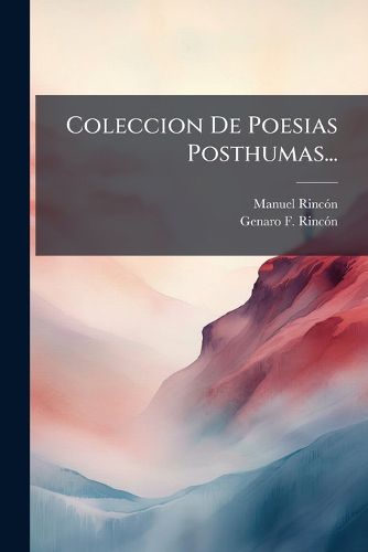 Cover image for Coleccion de Poesias Posthumas...