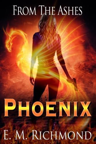 Cover image for From The Ashes: Phoenix