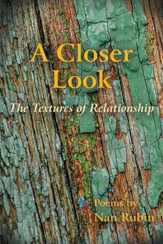 Cover image for A Closer Look: The Textures of Relationship