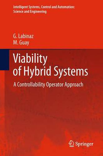 Cover image for Viability of Hybrid Systems: A Controllability Operator Approach