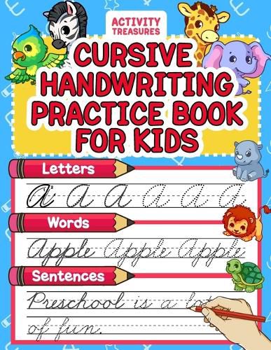Cover image for Cursive Handwriting Practice Book For Kids