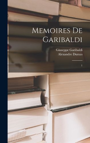 Cover image for Memoires de Garibaldi