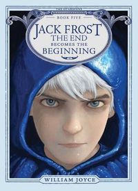 Cover image for Jack Frost: The End Becomes the Beginning