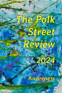 Cover image for The Polk Street Review 2024