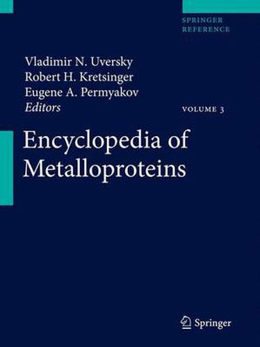 Cover image for Encyclopedia of Metalloproteins