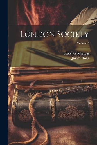 Cover image for London Society; Volume 3