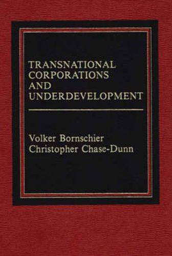 Transnational Corporations and Underdevelopment.