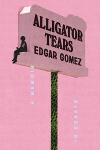 Cover image for Alligator Tears