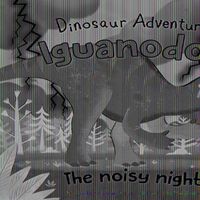 Cover image for Iguanodon: The Noisy Night