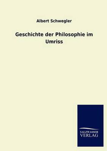 Cover image for Geschichte der Philosophie im Umriss