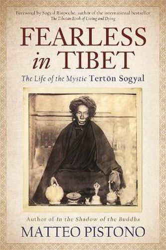 Cover image for Fearless in Tibet: The Life of Mystic Tertoen Sogyal