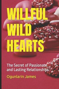Cover image for Willful Wild Hearts